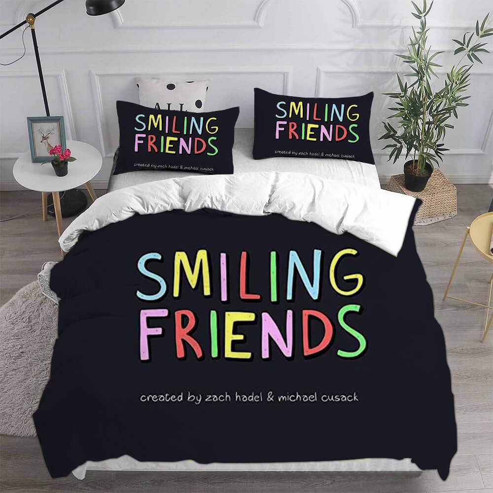 Smiling Friends Bedding Sets Duvet Cover, Flatsheet, Pillowcase For Your Lover