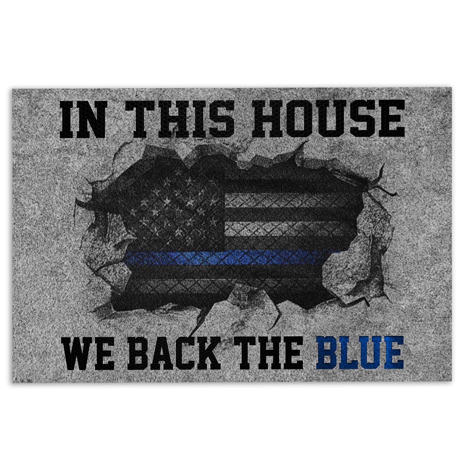 Police Rubber Doormat, Police In This House We Back The Blue Supports Blue Thin Line Welcome Doormat, Indoor Outdoor Door Mat, Home Decor