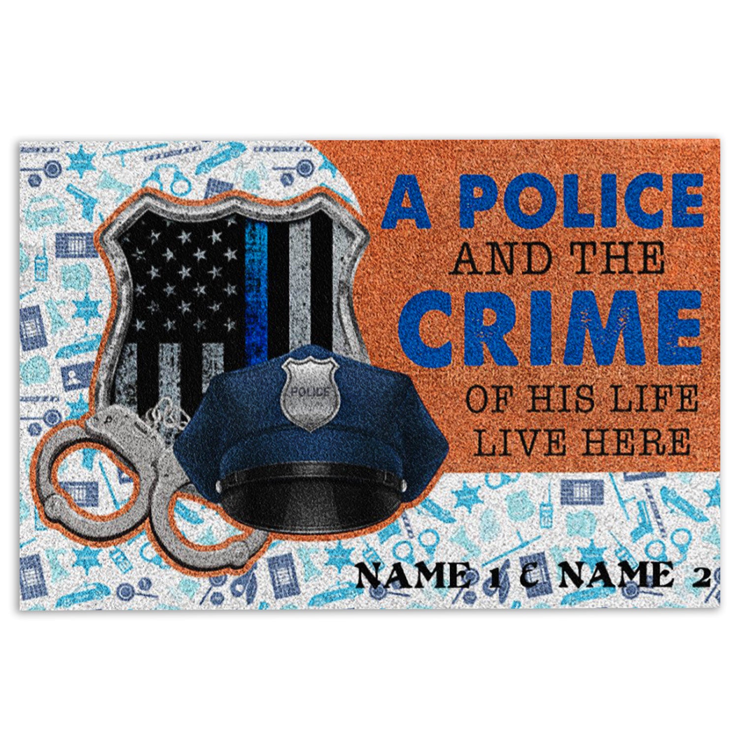 Police Rubber Doormat, Police And The Crime Of His Life Welcome Doormat, Custom Name Indoor Outdoor Door Mat, Home Decor