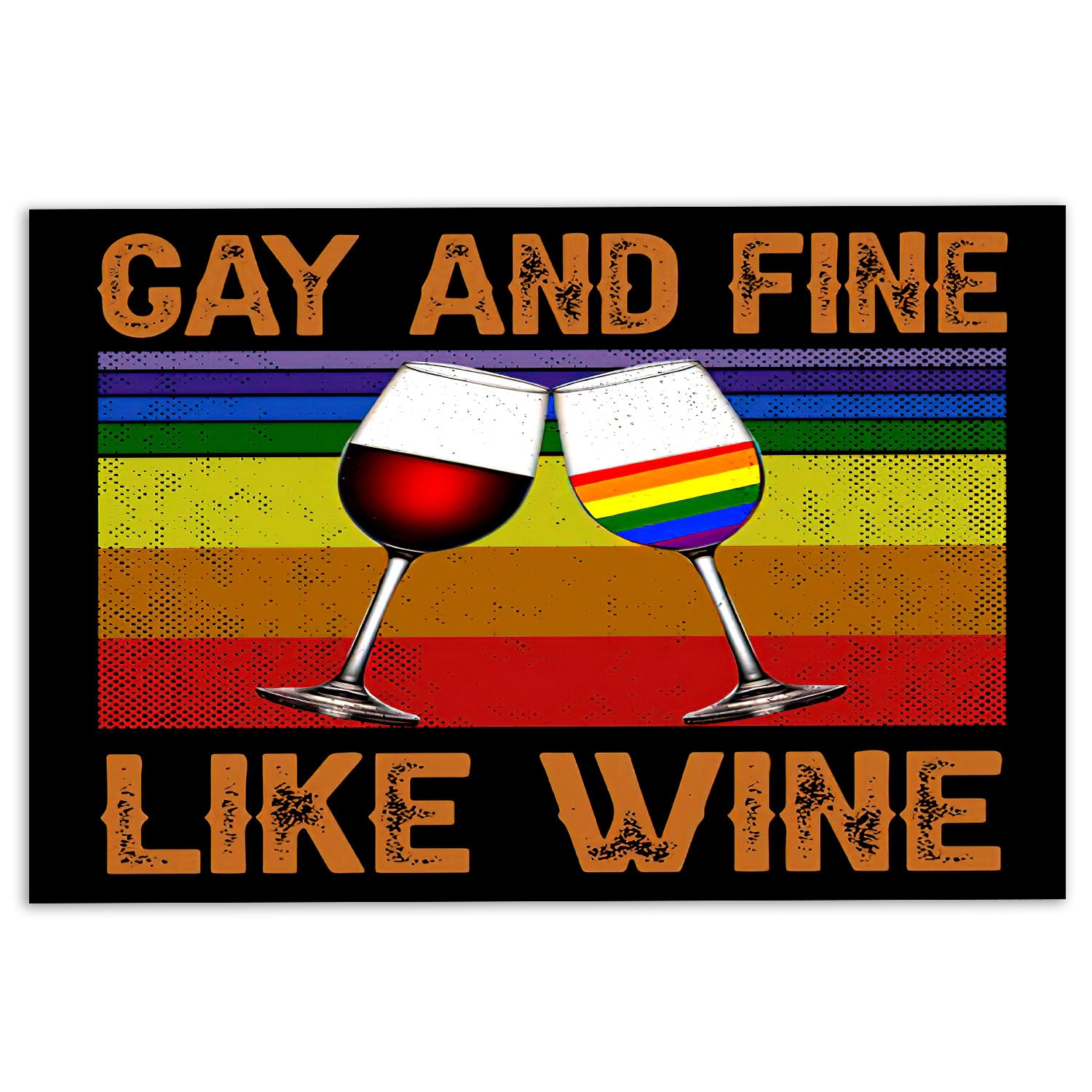 Lgbt Rubber Doormat, Lgbt Pride Support Gift Idea Gay And Fine Like Wine Rainbow Welcome Doormat, Indoor Outdoor Door Mat, Home Decor