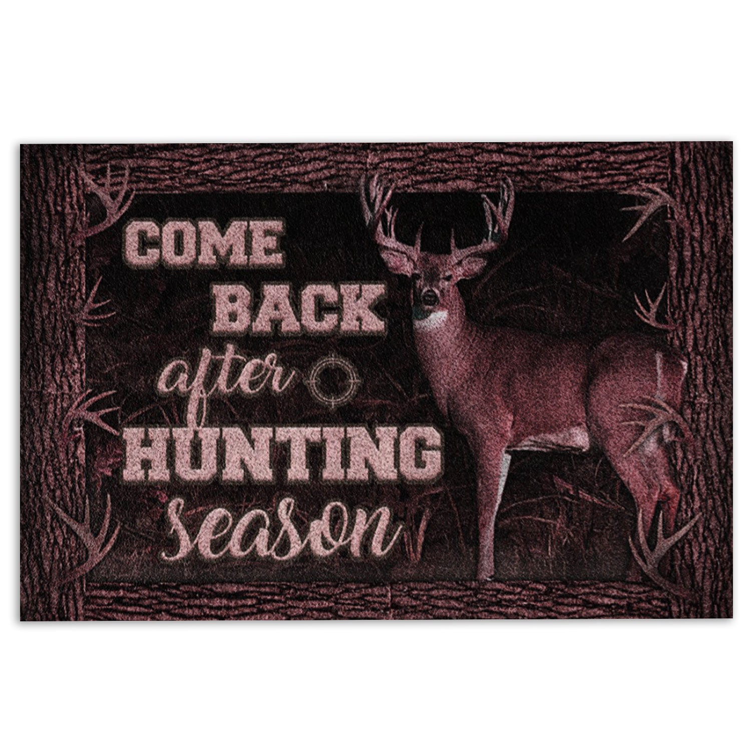 Hunting Rubber Doormat, Hunting Come Back Ater Hunting Season Hunter Welcome Doormat, Indoor Outdoor Door Mat, Home Decor