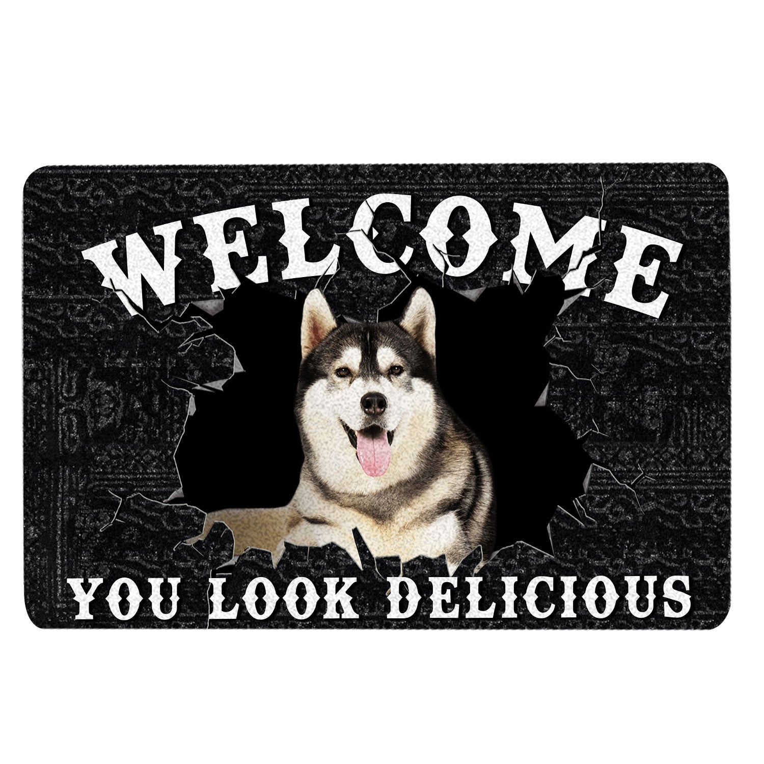 Husky Rubber Doormat, Funny Husky Sibir Welcome You Look Delicious Dog Lover Gift Welcome Doormat, Indoor Outdoor Door Mat, Home Decor