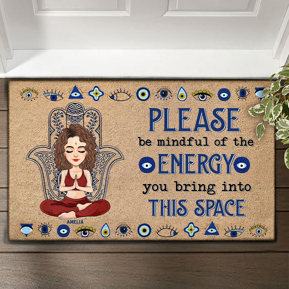 Please Be Mindful Of The Energy You Bring To This Place Custom Doormat For Yoga Lovers Cute Gifts Na04