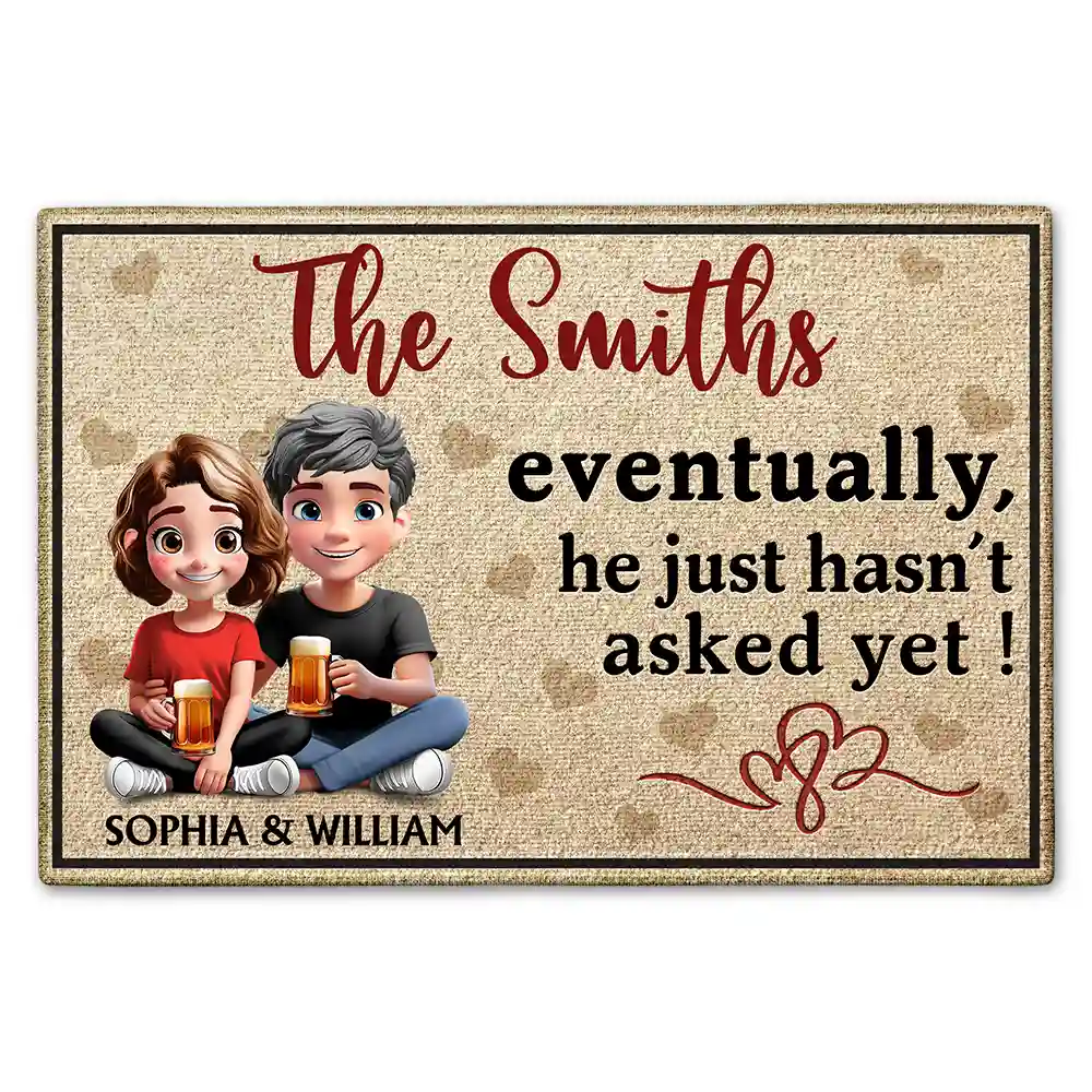 New Version Couple Eventually He Just Hasn'T Asked Yet Doormat