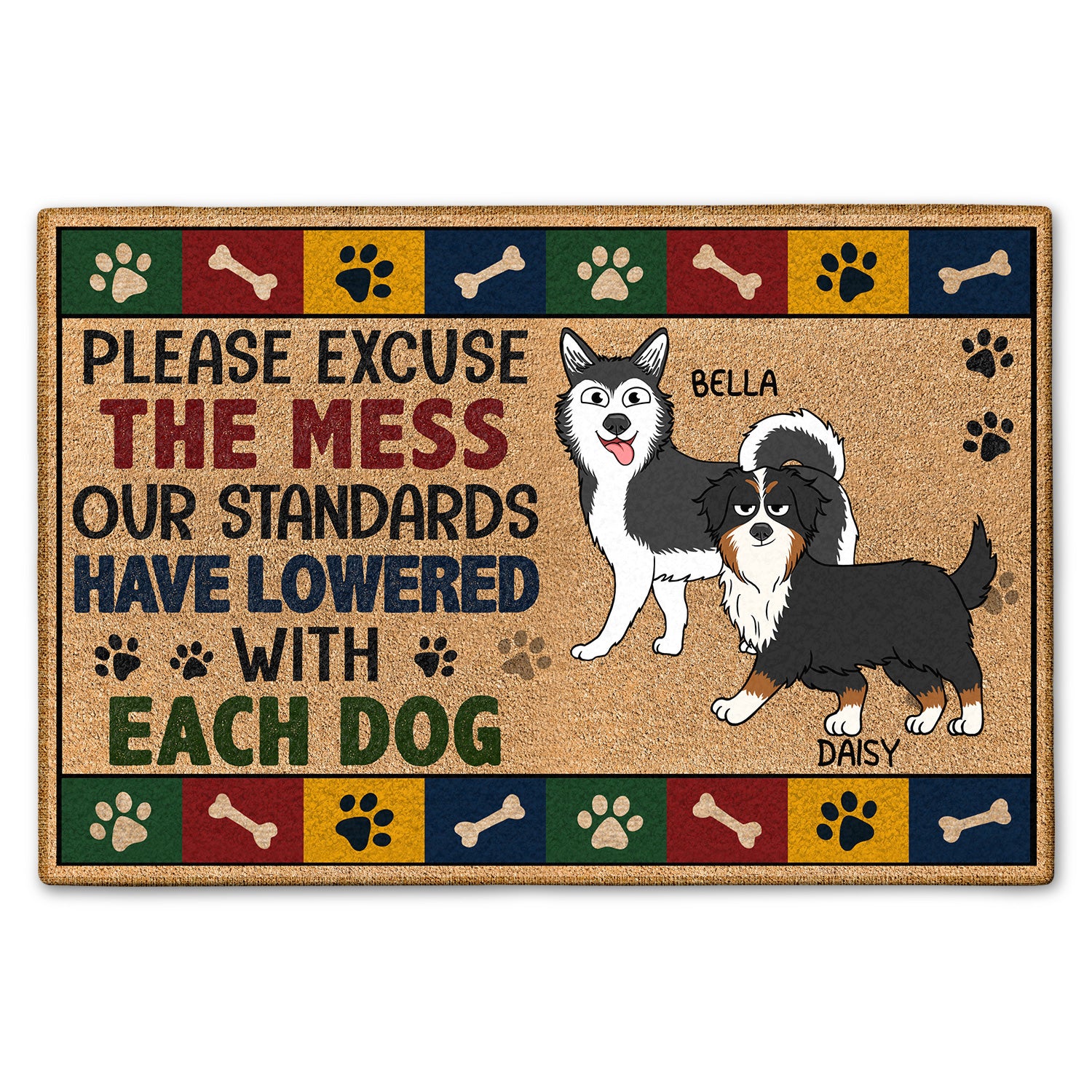 Please Excuse The Mess Our Standards Have Lowered With Each Dog Gift For Dog Lovers Doormat