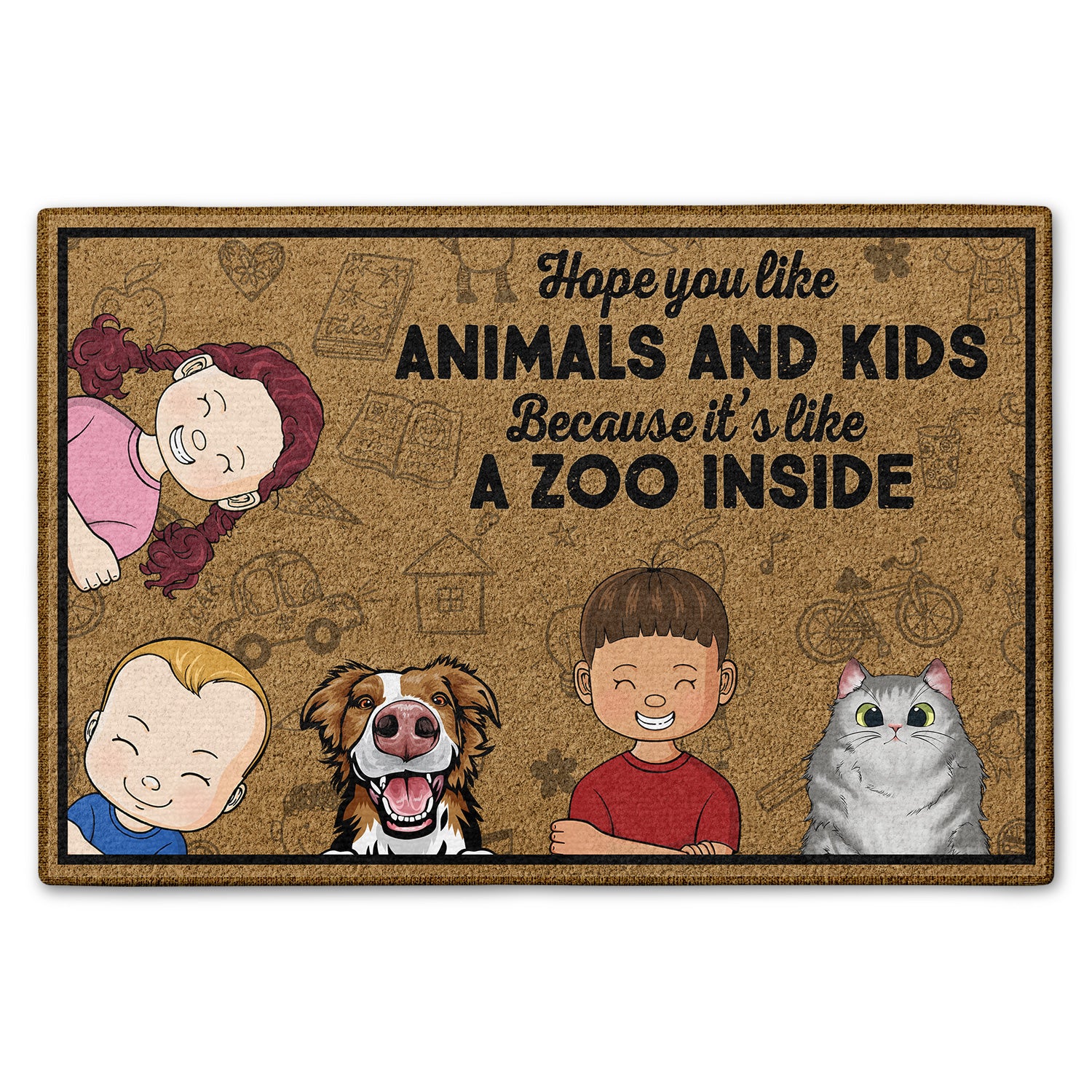 Hope You Like Animals And Kids Birthday, Loving, Funny, Home Decor Gift For Dog, Cat Mom, Dad, Pet Lover, Parent, Grandparent Custom Doormat