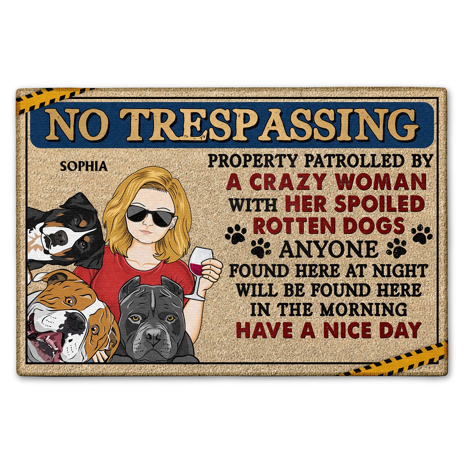 No Trespassing Property Patrolled By Crazy Woman Home Decor, Backyard Decor, Gift For Dog Lovers & Cat Lovers Custom Doormat