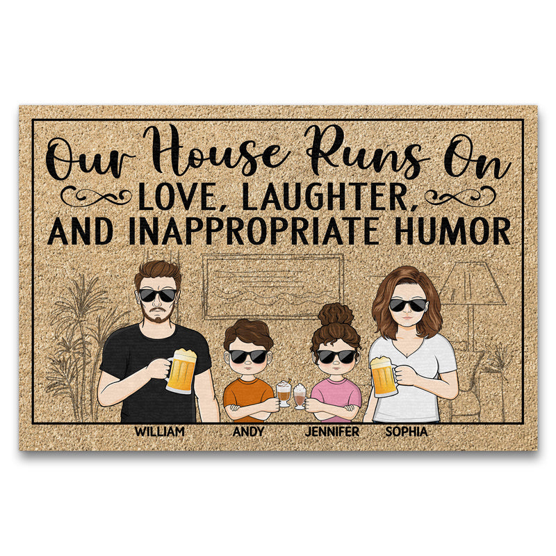 Our House Runs On Love Laughter And Inappropriate Humor Couple Husband Wife Family Custom Doormat