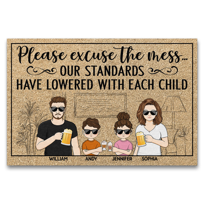 Please Excuse The Mess Our Standards Have Lowered With Each Child Couple Husband Wife Family Custom Doormat