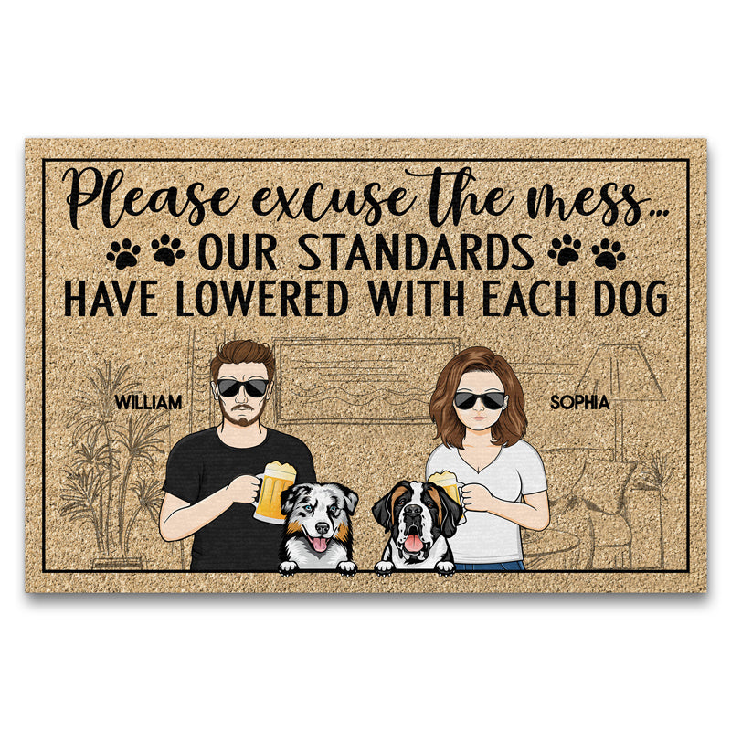 Please Excuse The Mess Our Standards Have Lowered With Each Dog Couple Husband Wife Family Custom Doormat