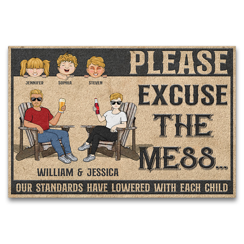 Please Excuse The Mess Our Standards Have Lowered Family Gift Custom Doormat