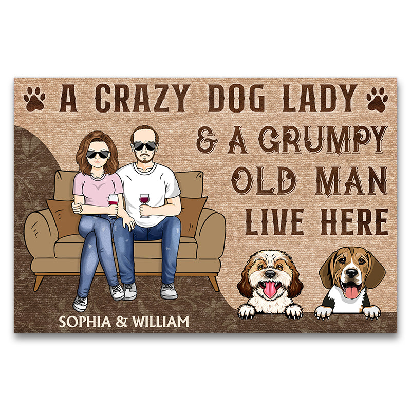 Husband And Wife A Crazy Dog Lady And A Grumpy Old Man Live Here Gift For Couples Custom Doormat