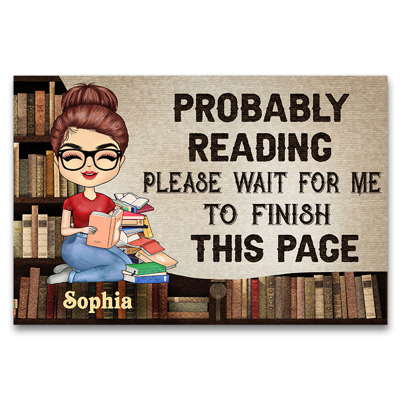 Probably Reading Please Wait For Me Reading Gift Custom Doormat