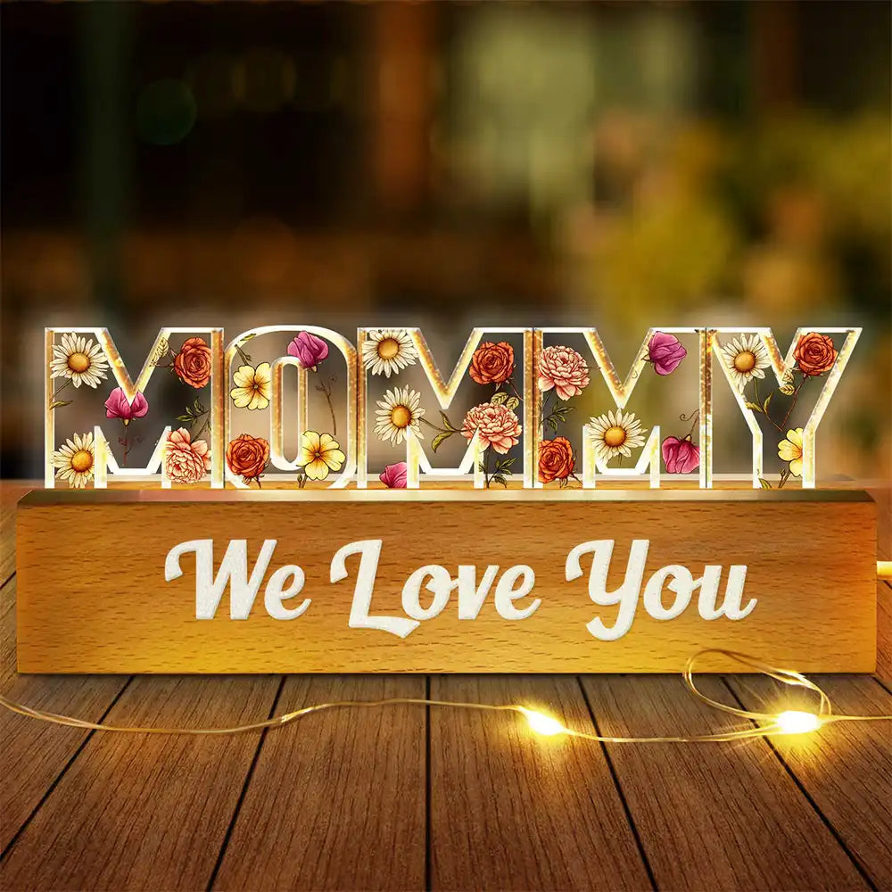 Birth Flower Mommy We Love You Allleftout Custom Shaped Led Light