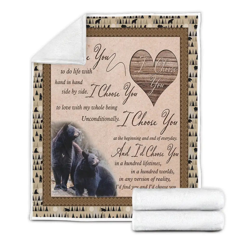 Black Bear Couple I Choose You Fleece Blanket Gift For Wife Husband Besties
