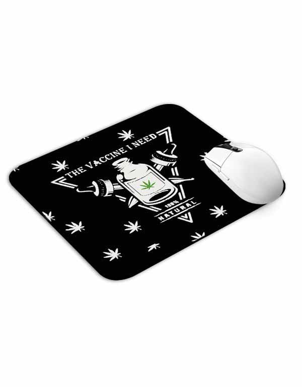 Allleftout Marijuana Vaccine Mouse Pad