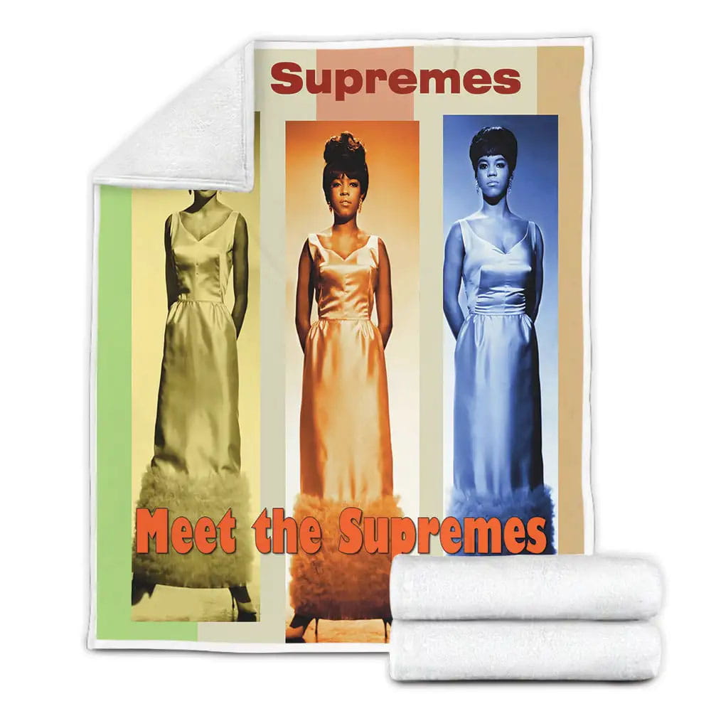 The Supremes Meet The Supremes Fleece Blanket Gift For Christmas Thanksgiving Halloween