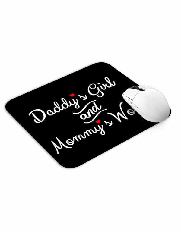 Allleftout Daddys Girl And Mommys World Mouse Pad