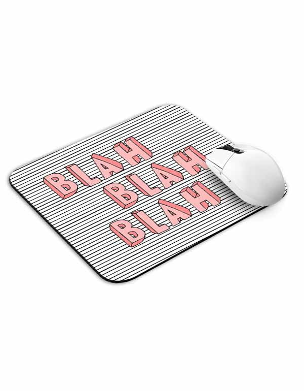 Allleftout Blah Blah Blah Mouse Pad