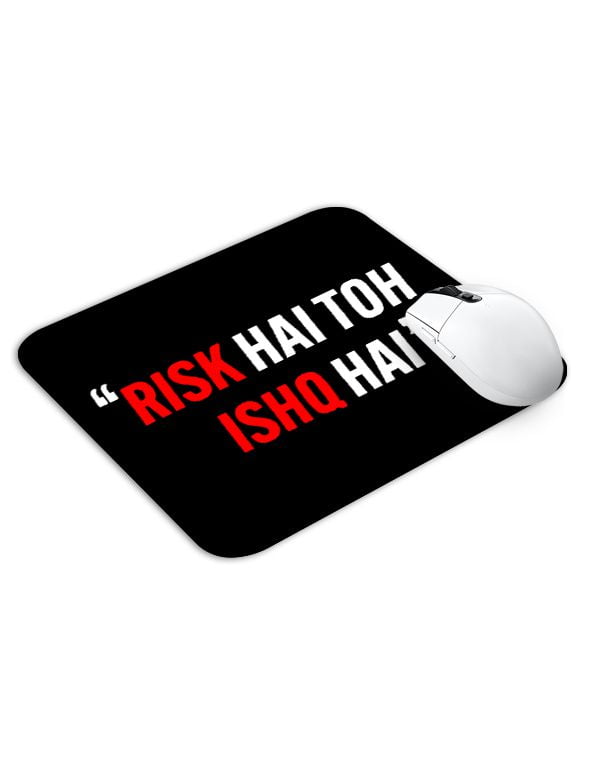 Allleftout Scam Risk Hai Toh Ishq Hai Mouse Pad