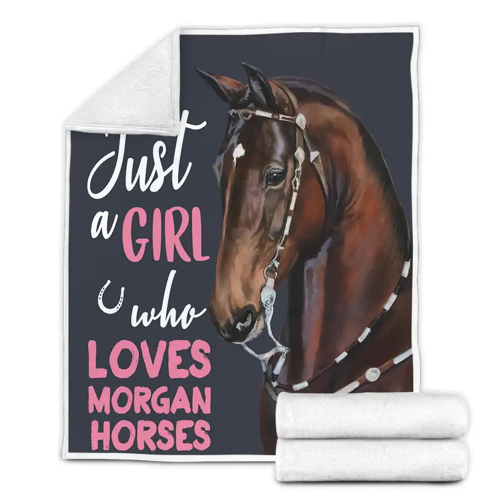 Just A Girl Who Loves Morgan Horses Fleece Blanket Gift For Birthday Halloween Christmas Thanksgiving