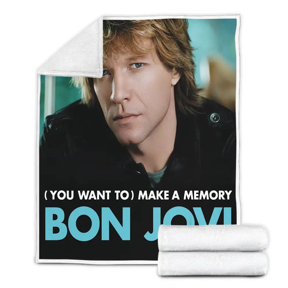 Bon Jovi Cover Single You Want To Make A Memory Fleece Blanket Gift For Birthday Halloween Christmas Thanksgiving