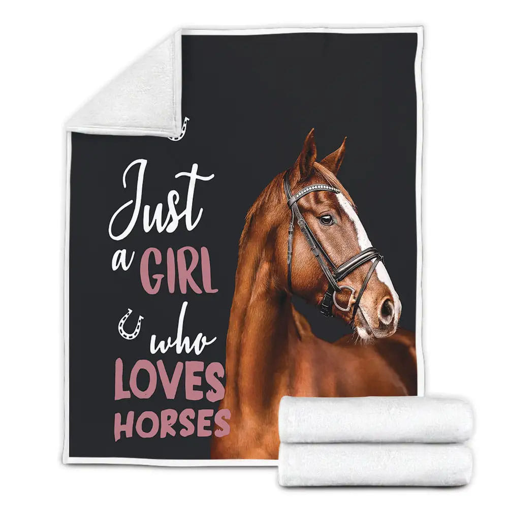 Just A Girl Who Loves Horses Brown Horse Perfect Gifts For Horse Lover Gifts Fleece Blanket 