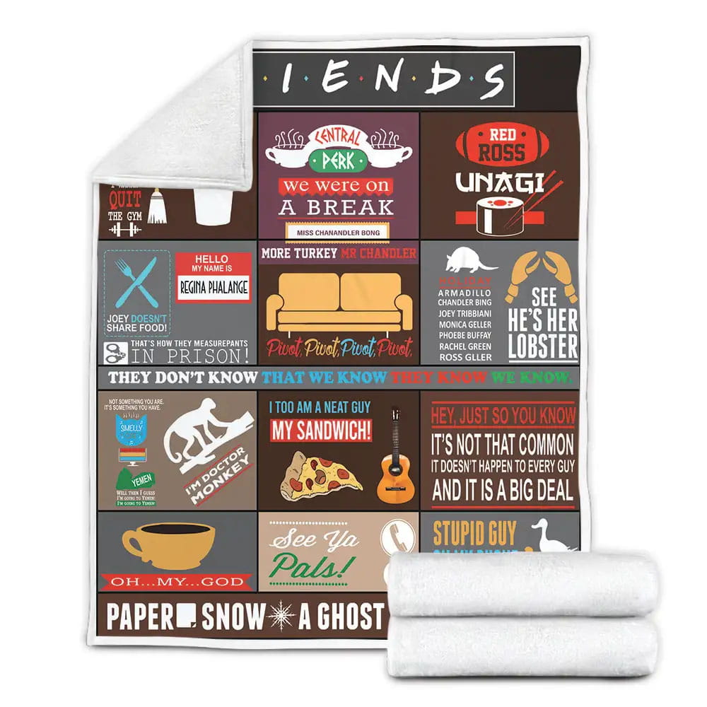 Friends Popular Quote Fleece Blanket Perfect 