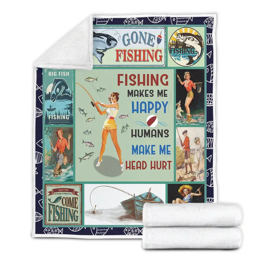 Fishing Makes Me Happy Fleece Blanket Gift For Wife Husband Besties
