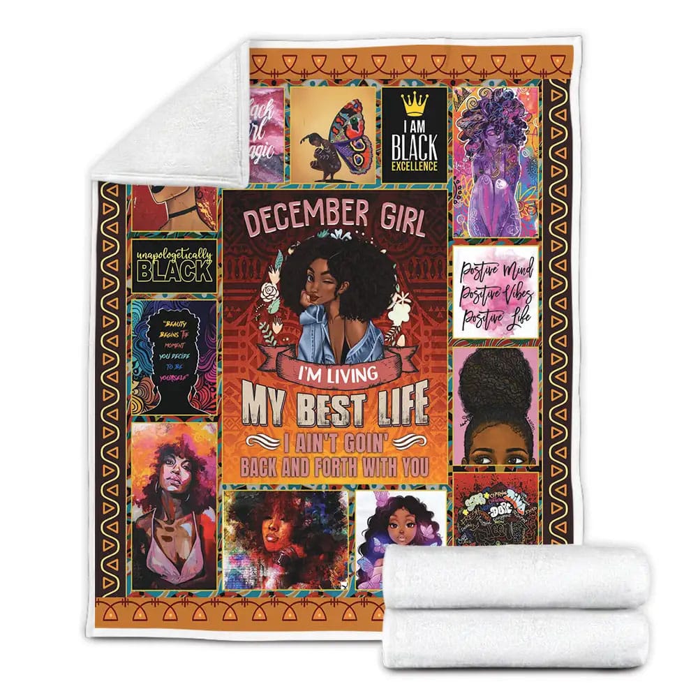 December Black Girl Im Black Excellence Customized Fleece Blanket Gift For Wife Husband Besties