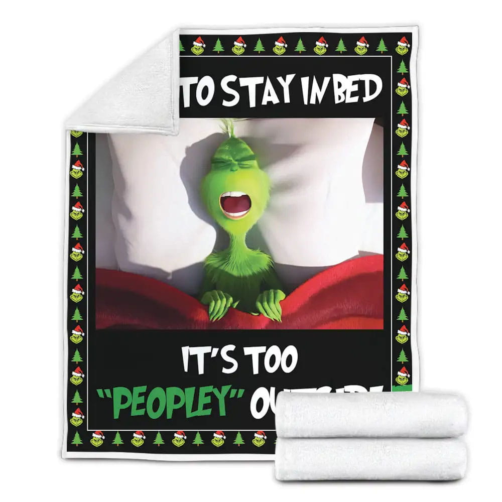 The Grinch I Like To Stay In Bed Fleece Blanket 
