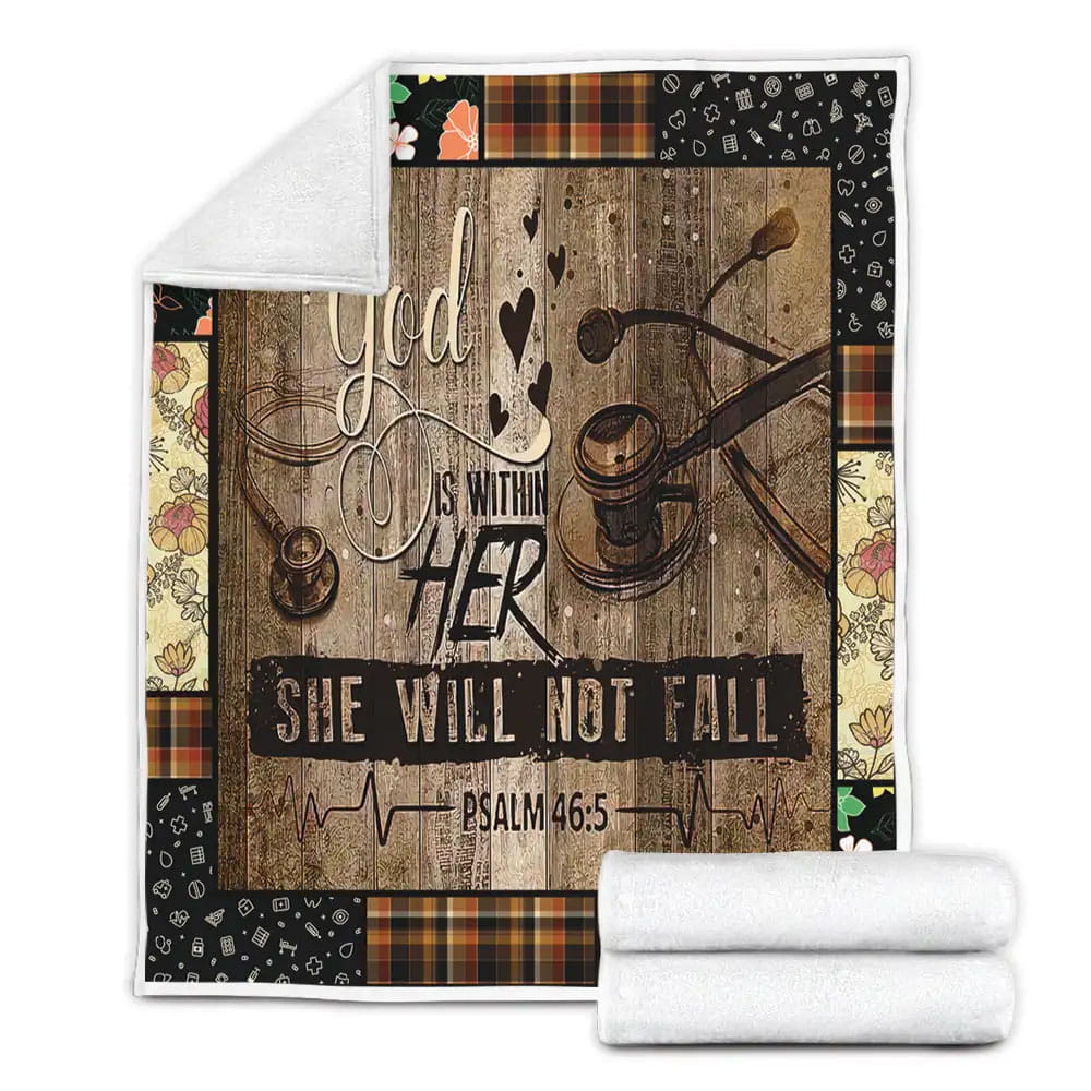 Nurse God Is Within Her She Will Not Fall Stethoscopes Fleece Blanket Gift For Wife Husband