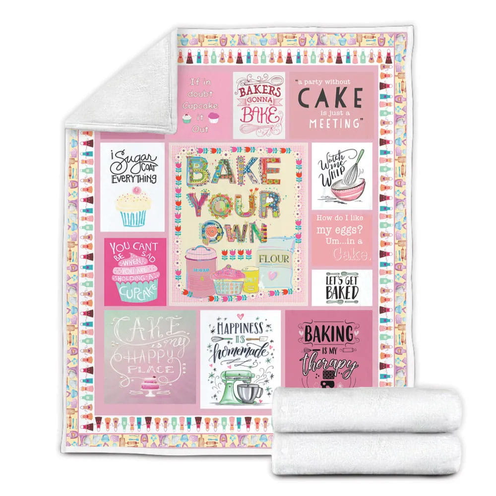 Baking Bake Your Own Cake Fleece Blanket Gift For Mot Day Fat Day