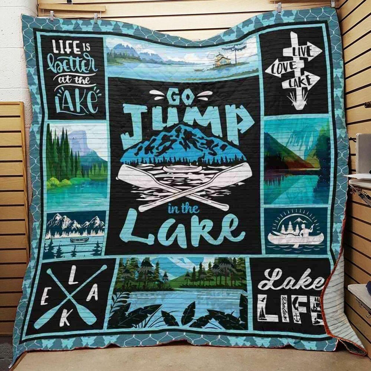 Go Jump In The Lake Quilt Blanket Greattomized Blanket G For Birthday C Thgiving