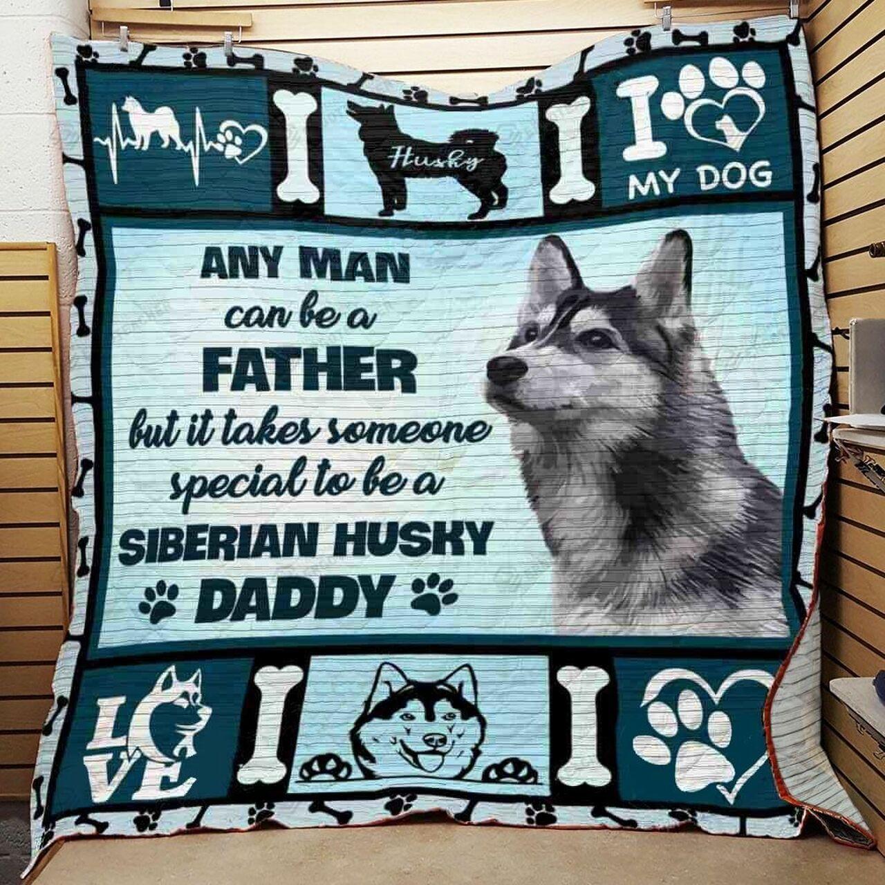 Any Man Can Be A Father But It T Someopecial To Beiberianky Daddy Quilt Blanket Greattomized Blanket G For Birthday C Thgiving