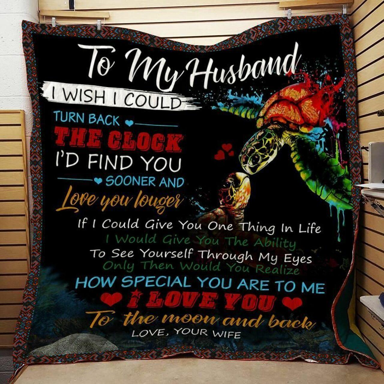 onalized Turtle To Myband From Wife Ih I Could Turn Back Quilt Blanket Greattomized G For Birthday C Thgiving Wedding Valent Day
