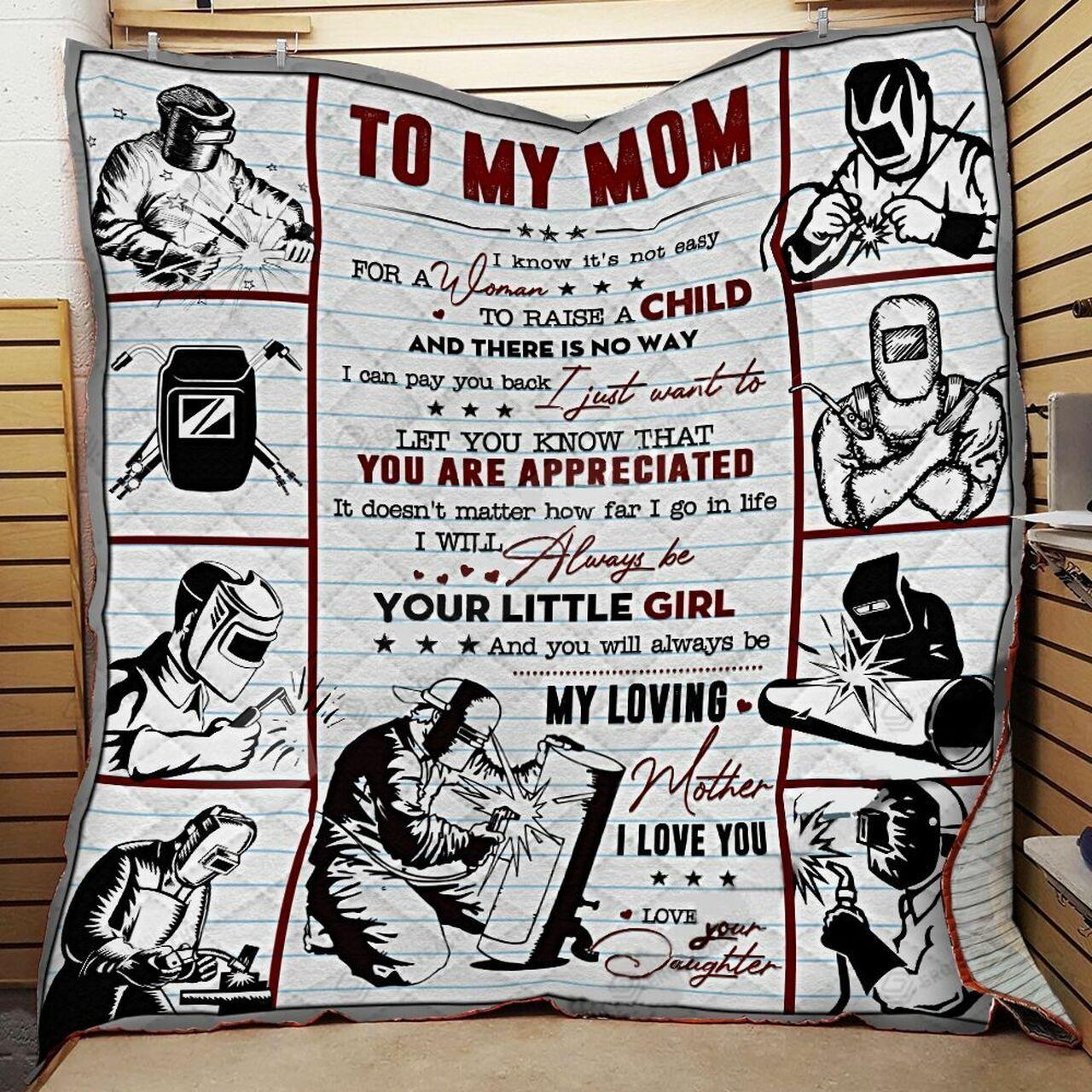 onalized Welder To Mom From Daughter I Know Noty Quilt Blanket Greattomized G For Birthday C Thgiving Mot Day