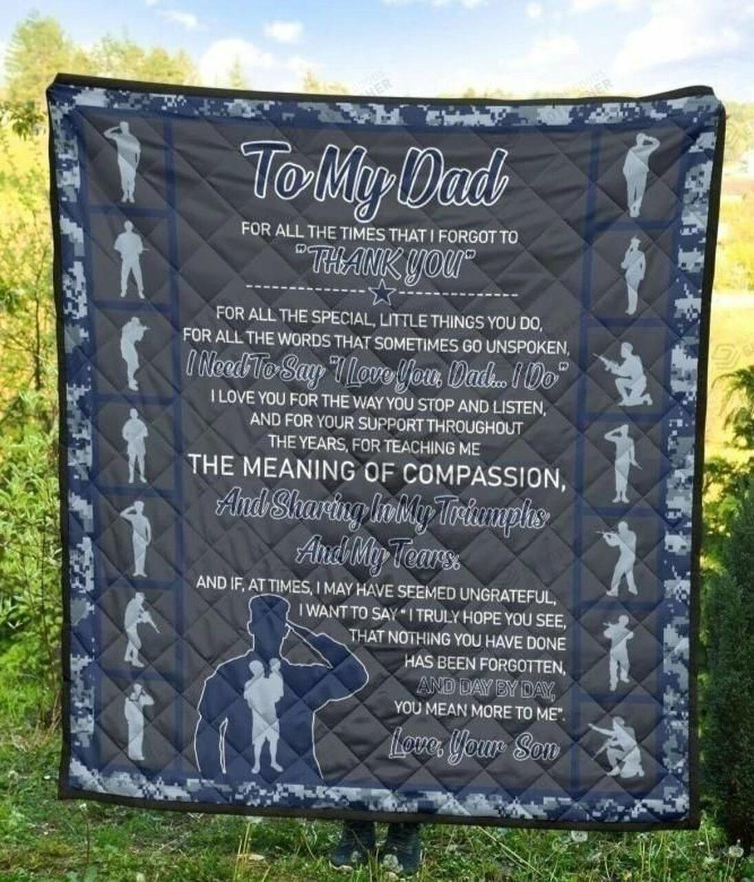 onalized Naoldier To My Dad Fron I Forgot To Thank You Quilt Blanket Greattomized G For Birthday C Thgiving Fat Day