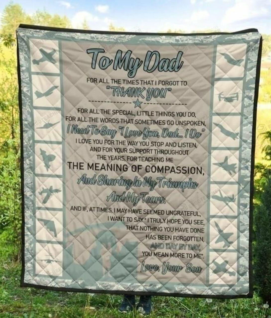onalized Air Foroldier To My Dad Fron I Forgot To Thank You Quilt Blanket Greattomized G For Birthday C Thgiving Fat Day