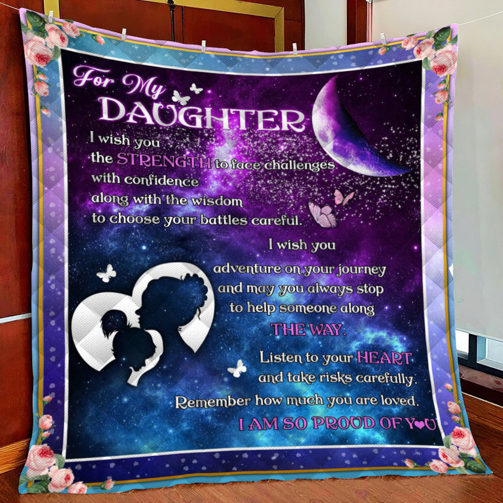 My Daughter I o Proud Of You Fleece Blanket Quilt Blanket