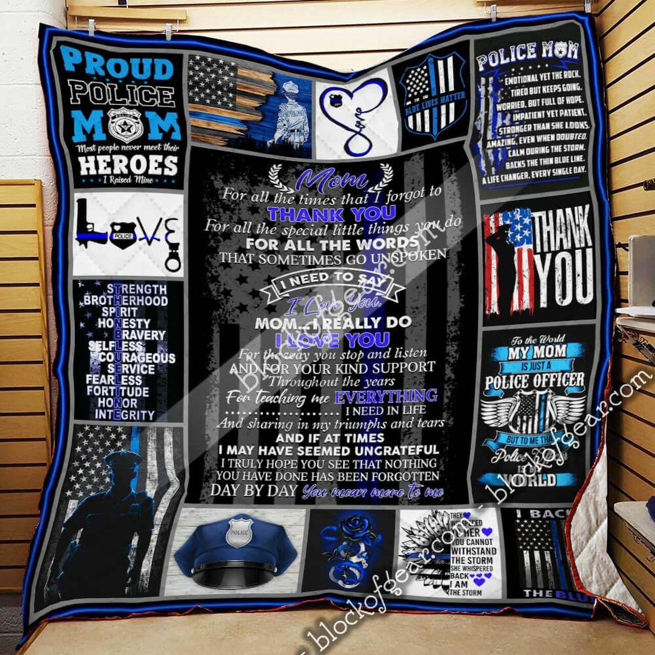Police Mom Thank You For All Tpecial Little Th You Do Quilt Blanket