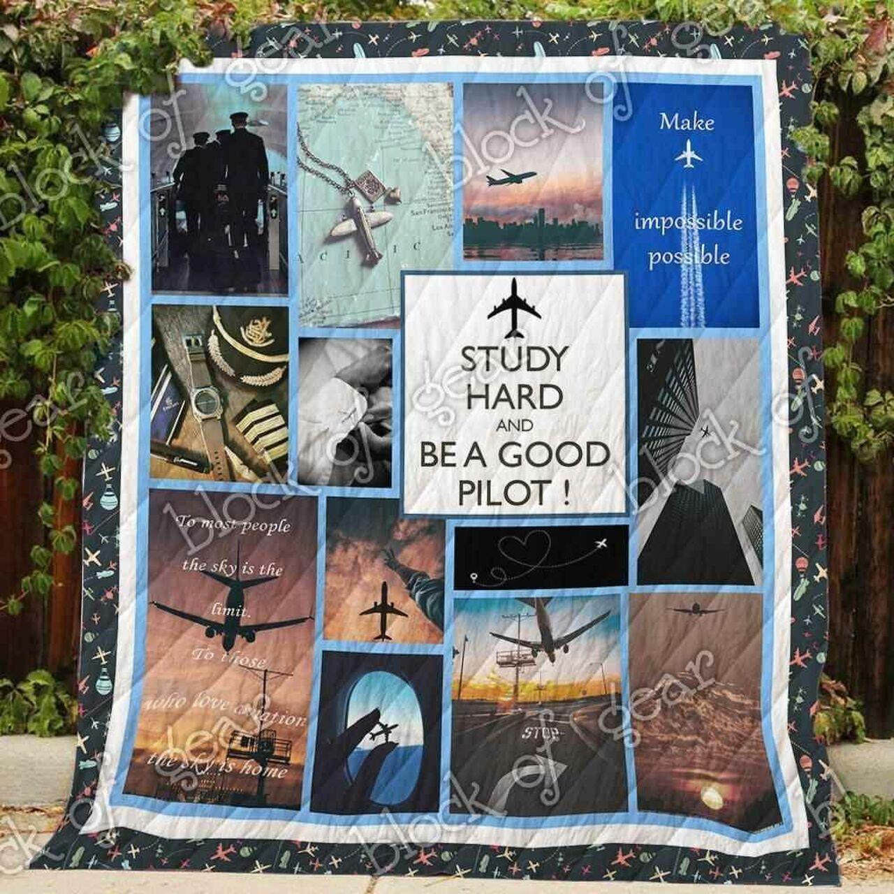 Study Hard And Be A Good Pilot Blanket Kc1707 Quilt