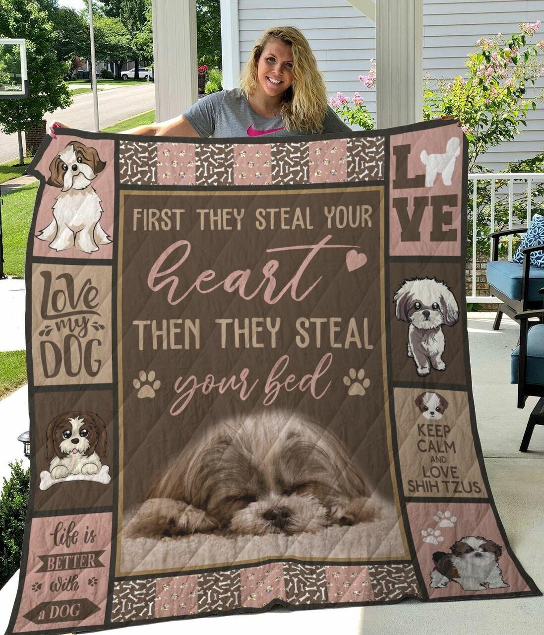 Shih Tzu t Thteal Your Heart Then Thteal Your Bed Quilt Blanket Greattomized Blanket G For Birthday C Thgiving