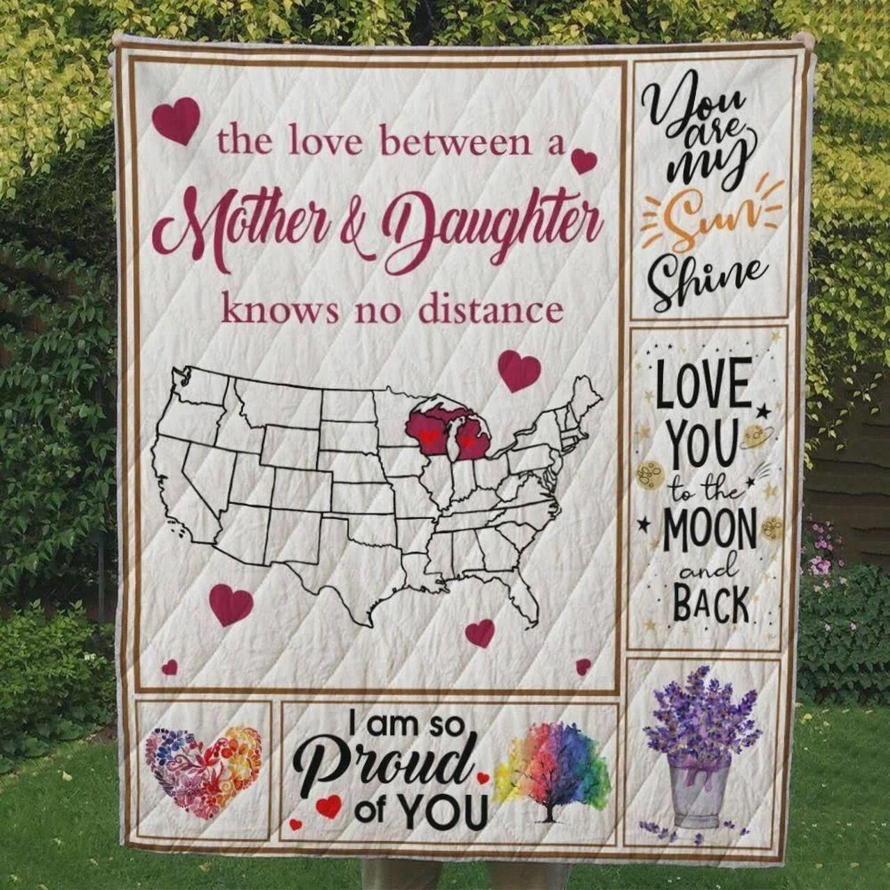 Michiganin I o Proud Of You The Love Between Mother And Daughter K Notance Quilt Blanket Greattomized Blanket G For Birthday C Thgiving Mot Day