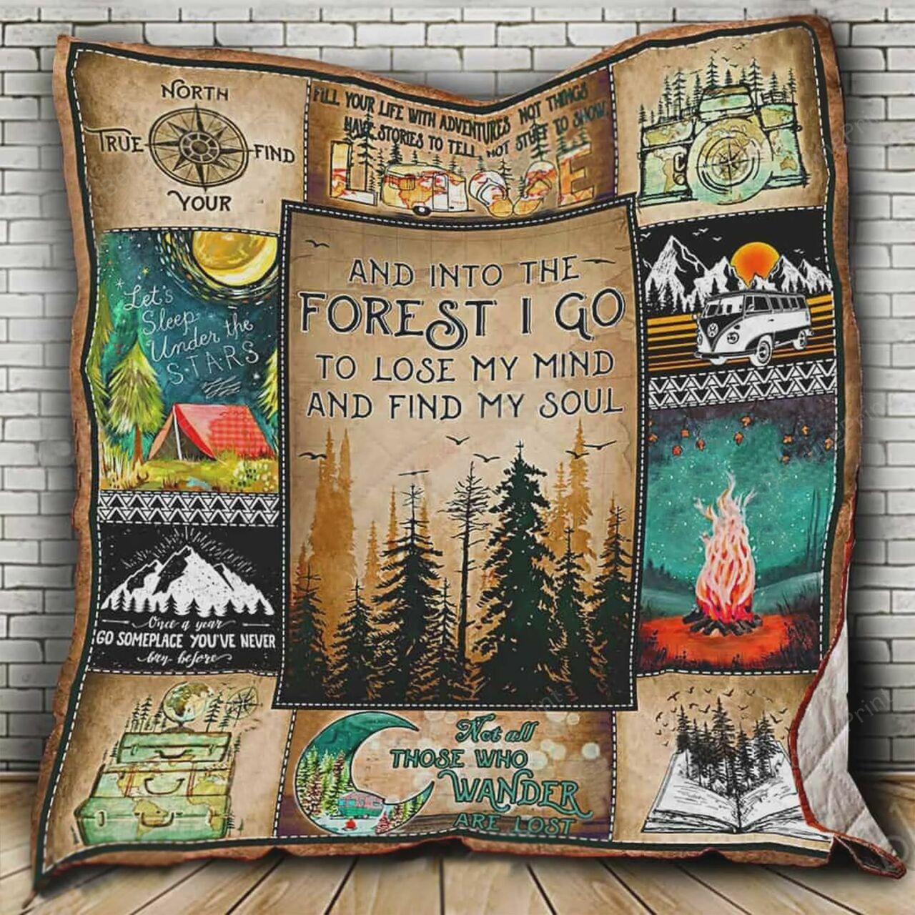 Nature Lo And Into The Ft I Go Toe My Mind And Find oul Quilt Blanket Greattomized Blanket G For Birthday C Thgiving