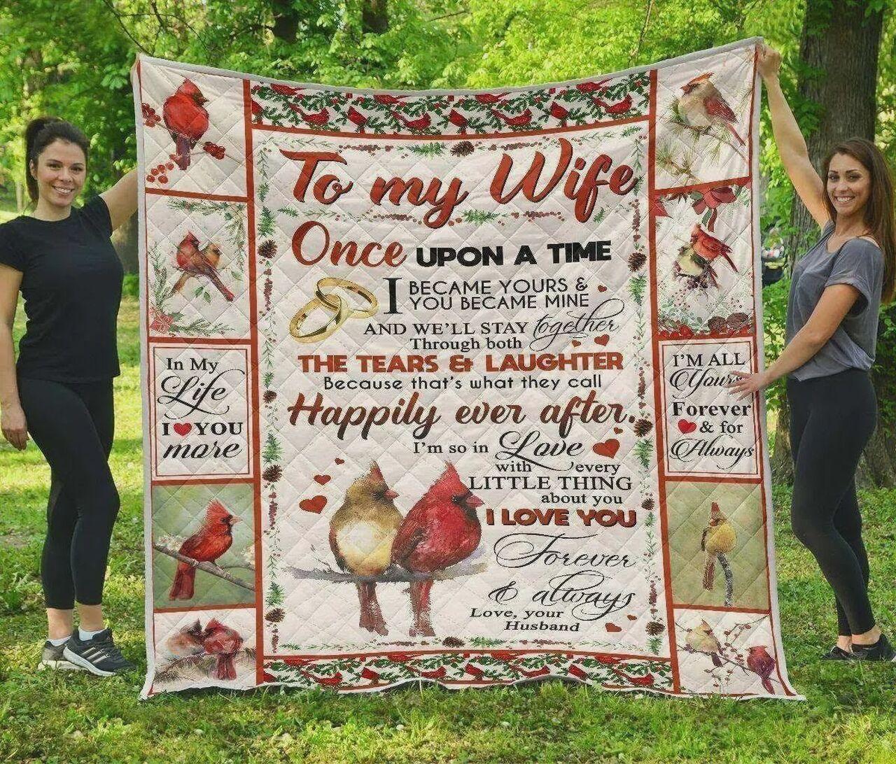 onalized Cardinal To My Wife Fromband Once Upon A Time Quilt Blanket Greattomized G For Birthday C Thgiving Wedding Valent Day