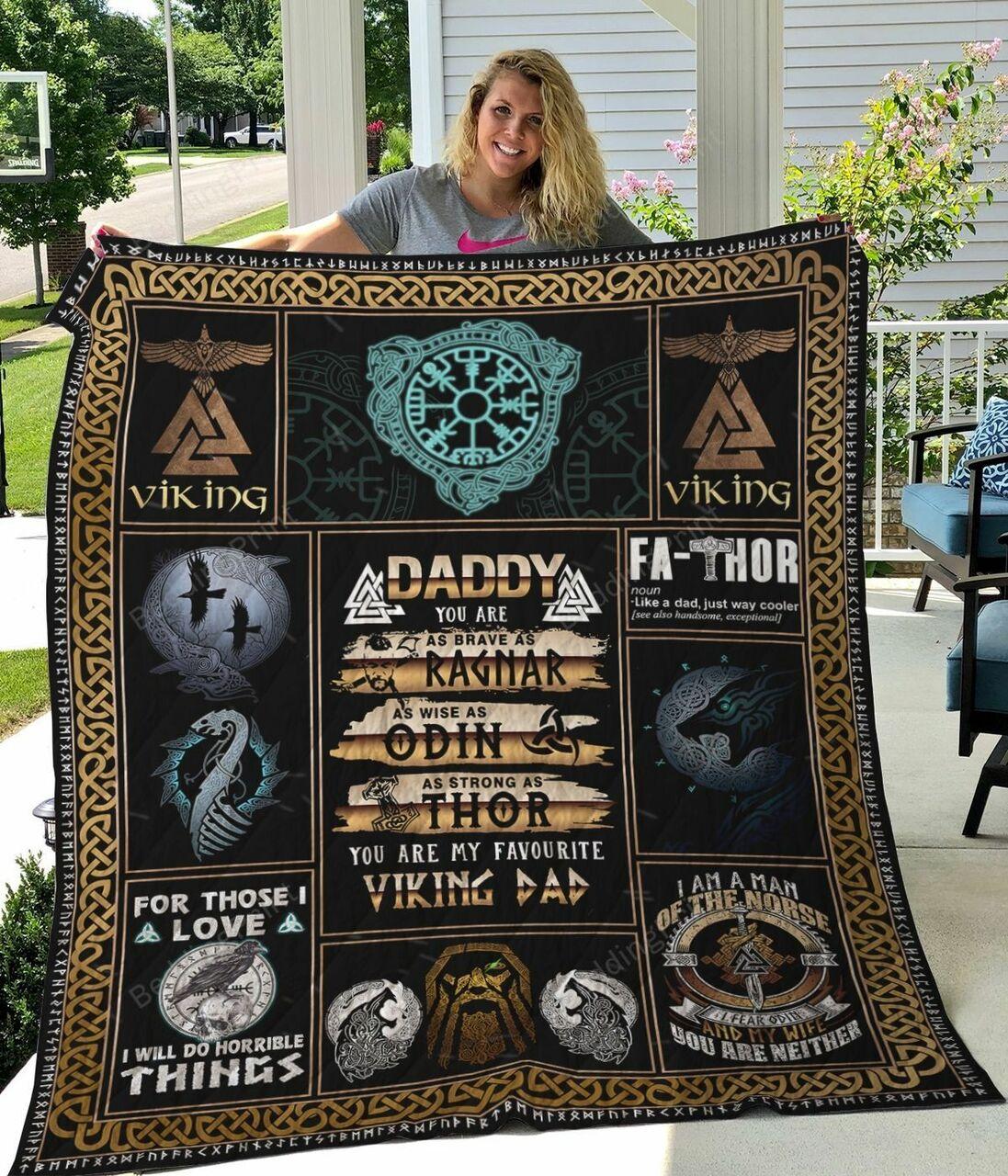 Viking Dad You Ar Brav Ragnar Quilt Blanket Greattomized G For Birthday C Thgiving Fat Day Perfect G For Viking Lover