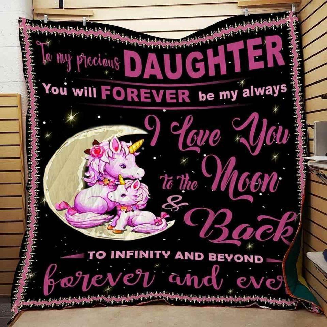 To My Prec Daughter You Will Forever Blanket Th0907 Quilt