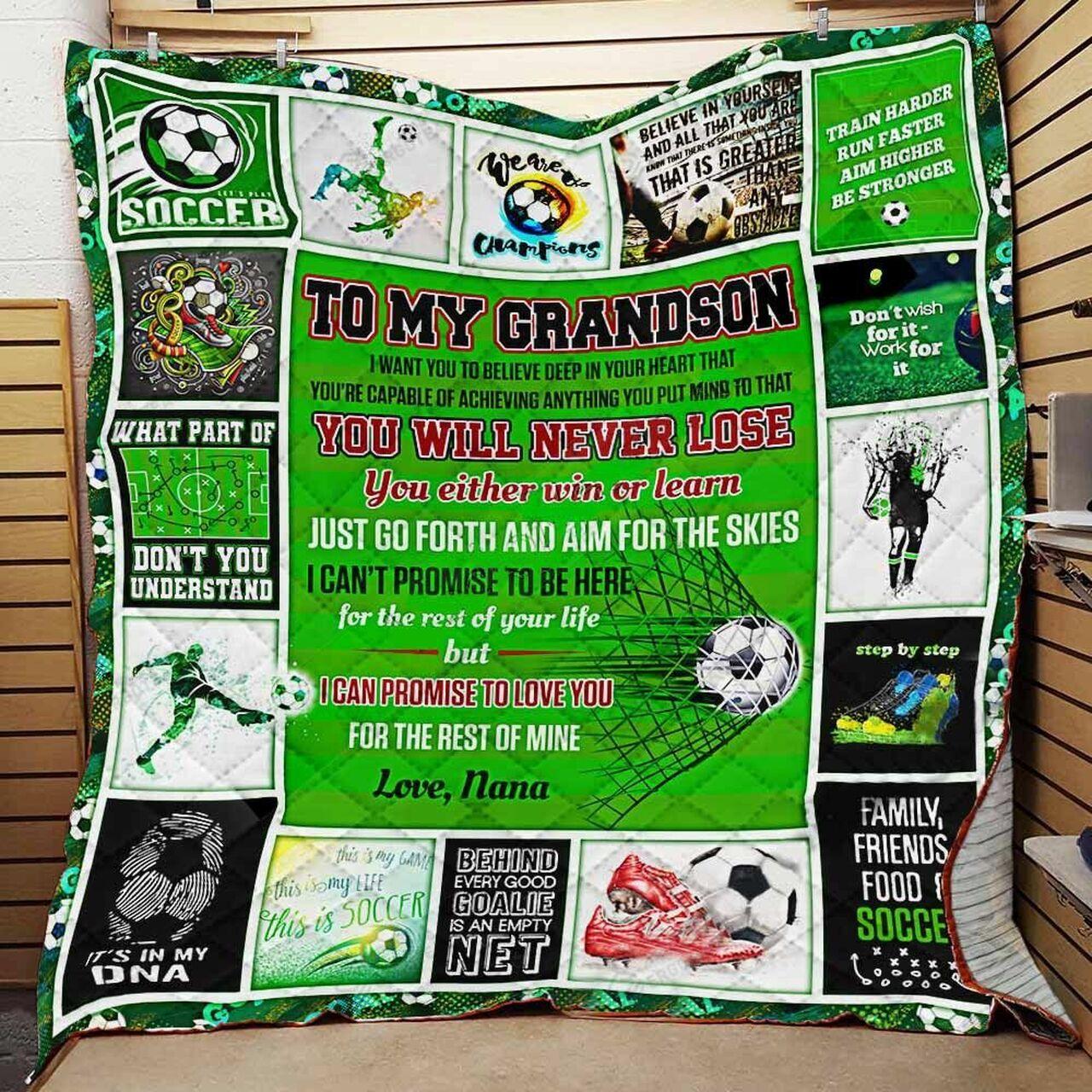 onalizoccer To My Gron Quilt Blanket From Nana You Will Nevere You Either Win Or Learn Greattomized Blanket G For Birthday C Thgiving