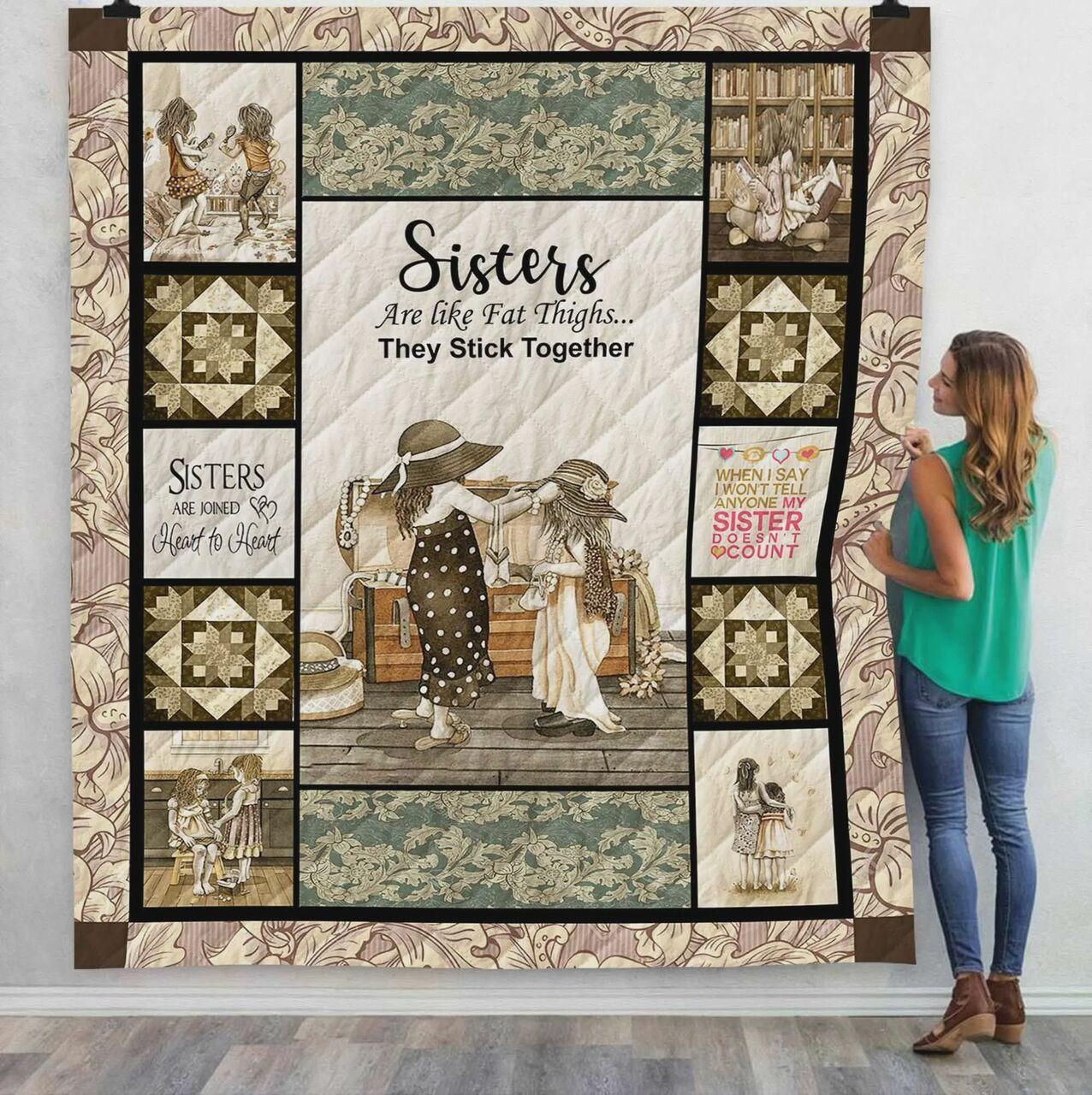 Sis Are Like Fat T Quilt Blanket Greattomized Blanket G For Birthday C Thgiving